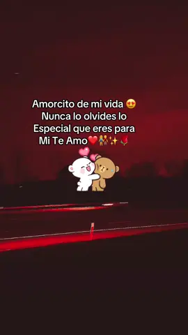 Amorcito de mi vida 😍teamo🥰#loveyou #miamor😍 #Love #paratiiiiiiiiiiiiiiiiiiiiiiiiiiiiiii #teamoamormio🥰🌹🤗🌼🌻 