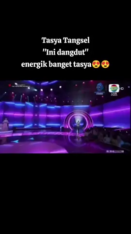 suka banget enerjik nya @tasyada7  😍😍 #tasya #da7 #dangdutacademy7 #indosiar 