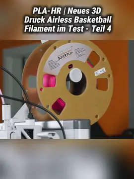 Teil 4 . PLA-HR | Neues 3D Druck Airless Basketball Filament im Test #viral #fyp #germany #viralvideo #mpoxde 
