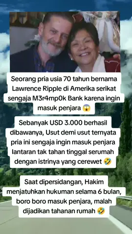 #fypシ sengaja ingin masuk penjara karena tidak tahan dengan istrinya yang cerewet kisah nyata Lawrence Ripple
