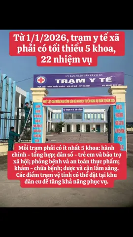 Thông tư 43 quy định từ năm 2026, trạm y tế xã trở thành đơn vị sự nghiệp công lập trực thuộc UBND xã, có tư cách pháp nhân và tài khoản riêng. Mỗi trạm phải có ít nhất 5 khoa: hành chính - tổng hợp; dân số - trẻ em và bảo trợ xã hội; phòng bệnh và an toàn thực phẩm; khám - chữa bệnh; dược và cận lâm sàng. Các điểm trạm vệ tinh có thể đặt tại khu dân cư để tăng khả năng phục vụ. Trạm y tế sẽ đảm nhiệm hơn 22 nhóm nhiệm vụ, từ giám sát dịch tễ, tiêm chủng, cấp cứu ban đầu, quản lý bệnh mạn tính, chăm sóc bà mẹ - trẻ em đến an toàn thực phẩm, hỗ trợ người yếu thế và quản lý sức khỏe cộng đồng. Mô hình mới kỳ vọng nâng chất lượng y tế cơ sở và chuẩn bị cho chương trình khám sức khỏe định kỳ miễn phí toàn dân trong năm 2026.