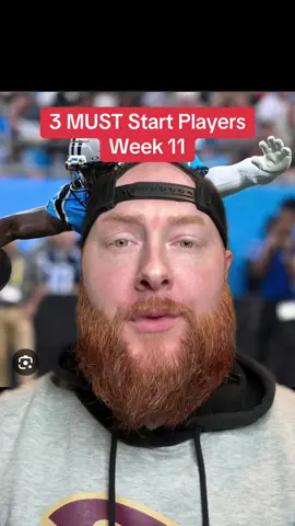 WEEK 11 MUST STARTS #fantasyfootball