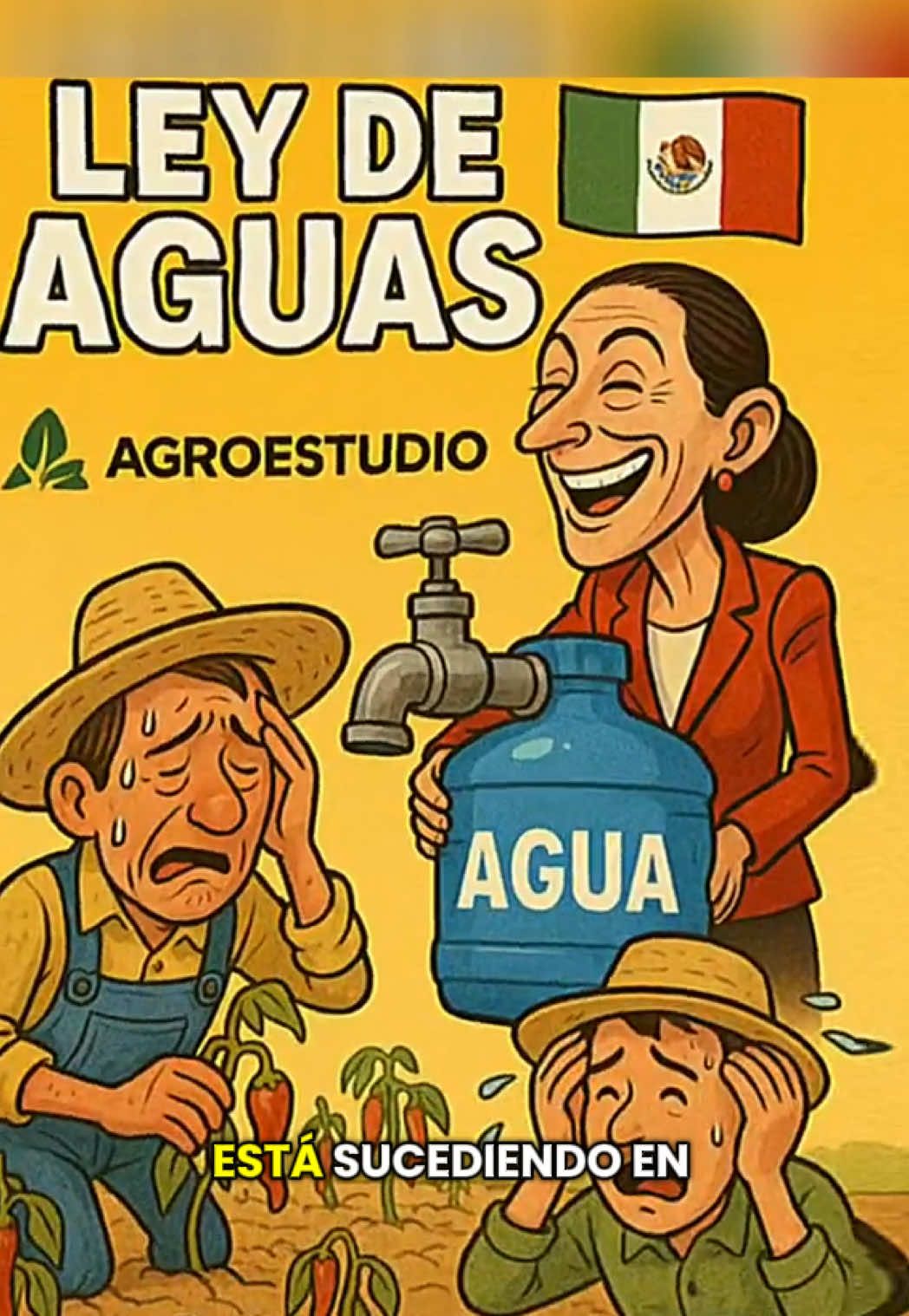 “La nueva Ley de Aguas en México” #agro 