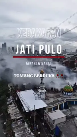 doa yang terbaik ya teman teman🥲🙏#kebakaranjatipulo #kebakaranhariini #damkarjakarta #masukberanda #fyppppppppppppppppppppppp 