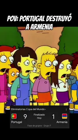 POV: Portugal destruyó a Armenia y se clasifica para el próximo mundial de fútbol Con un doble hat trick de Joao Neves y Bruno Fernandes los lusitanos ganaron sin problemas #portugal #uefa #armenia #lossimpsons 