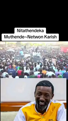 Nitathendeka Muthende  🔥🔥🔥🤣~Newton Karish.  #fyp #embutiktokers #kikuyuisbae #mbeeretiktokers #newtonkarish 