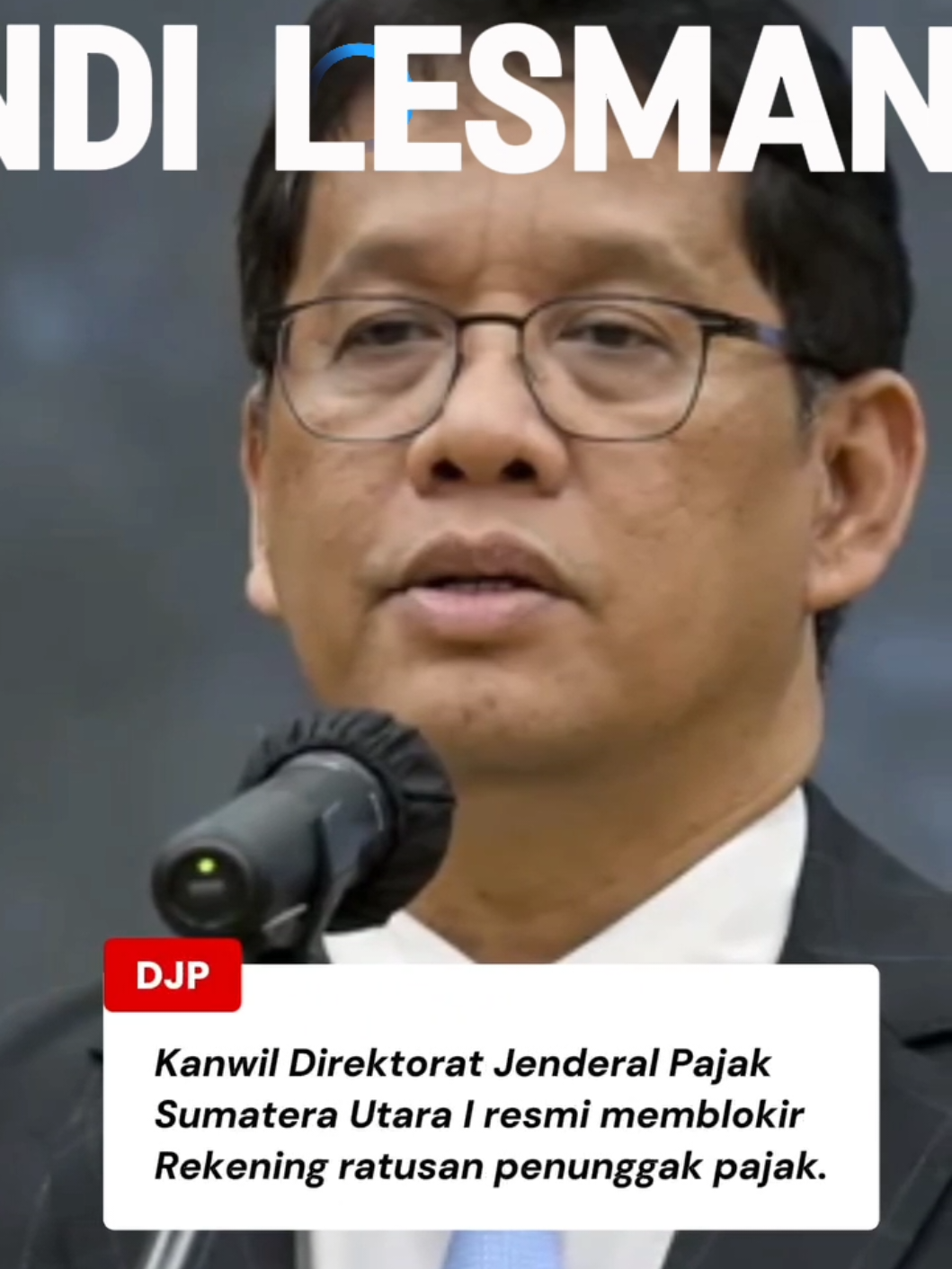 Kanwil direktorat jenderal pajak Sumatra Utara resmi memblokir rekening ratusan penunggak pajak #November #fypシ゚viralシ #sorotanpublik 