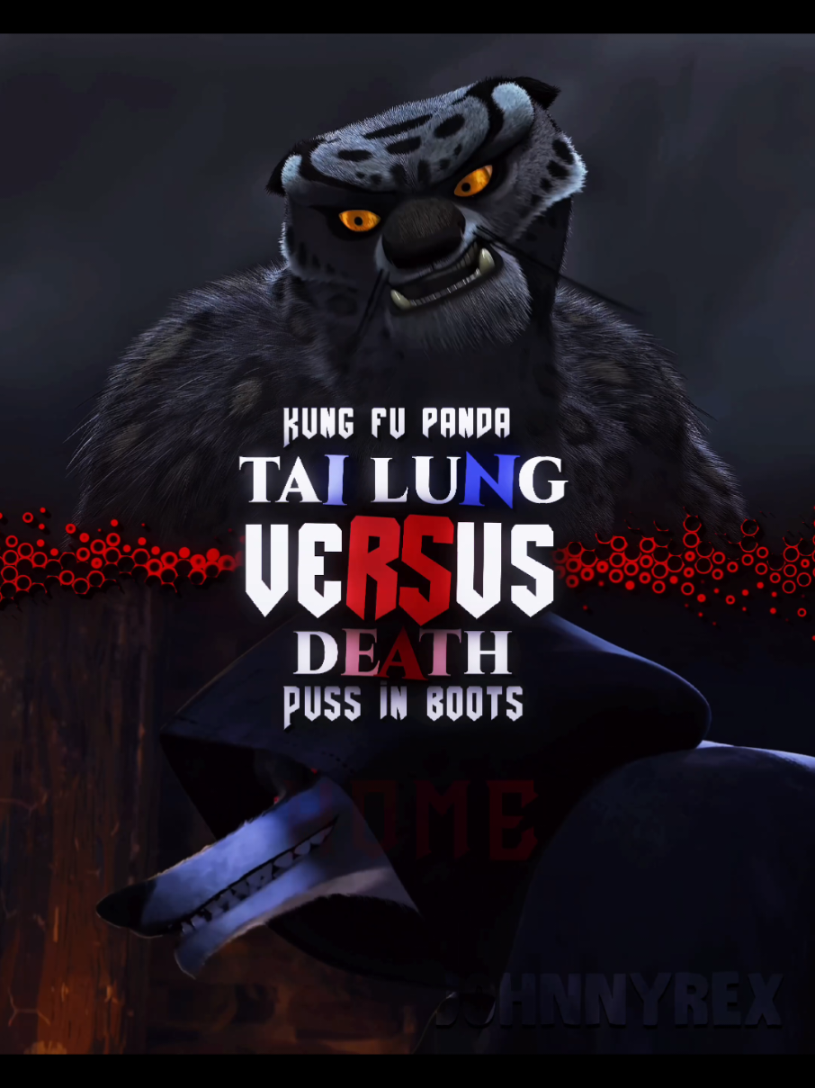 tai lung(kung fu panda) vs death(puss in boots) #kungfupanda #meme #pussinboots #dreamworks #67 