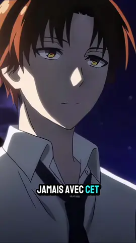 Classroom of the Elite et Ayanokoji #CapCut 