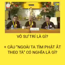 ☆● VÔ SƯ TRÍ” LÀ GÌ? CÂU 