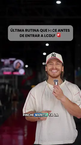 ESTÁ FUE LA ÚLTIMA RUTINA QUE HICE ANTES DE ENTRAR A LCDLF🫡 #gym #lcdlf #rutina #consejos 