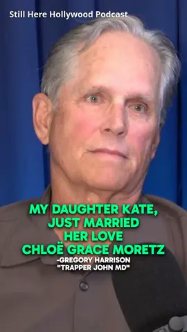 “My Daughter Kate Just Married Her Love, Chloë Grace Moretz” -Gregory Harrison “Trapper John MD” #stillherehollywood @Steve Kmetko #kateharrison #chloegracemoretz @gnhsurf @jimlichtenstein @stillherenetwork 