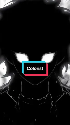 Colorist 🔥 #animeedit #anime 
