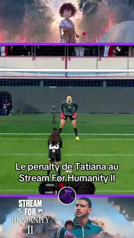 #tatiana #panalty #streamforhumanity #match 