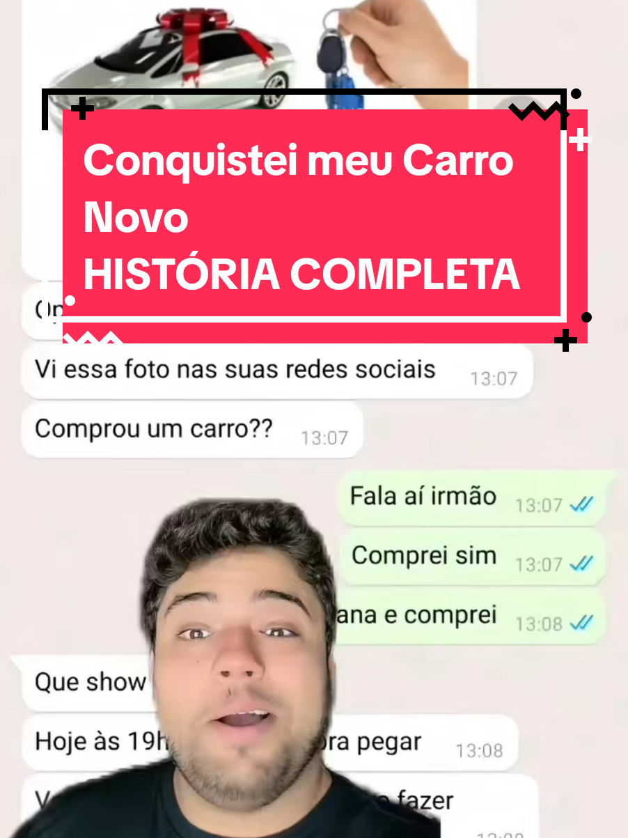 Conquistei meu carro novo  HISTÓRIA COMPLETA 