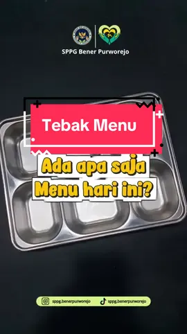 Kira kira hari ini menunya apa saja ya ? @Nastiti Wedding Purworejo @PRABOWO SUBIANTO @Gibran Rakabuming @badangizinasional.ri @gerindra #mbg #sppgbenerpurworejo #gibranrakabuming #fypシ゚ #bcaxyz 