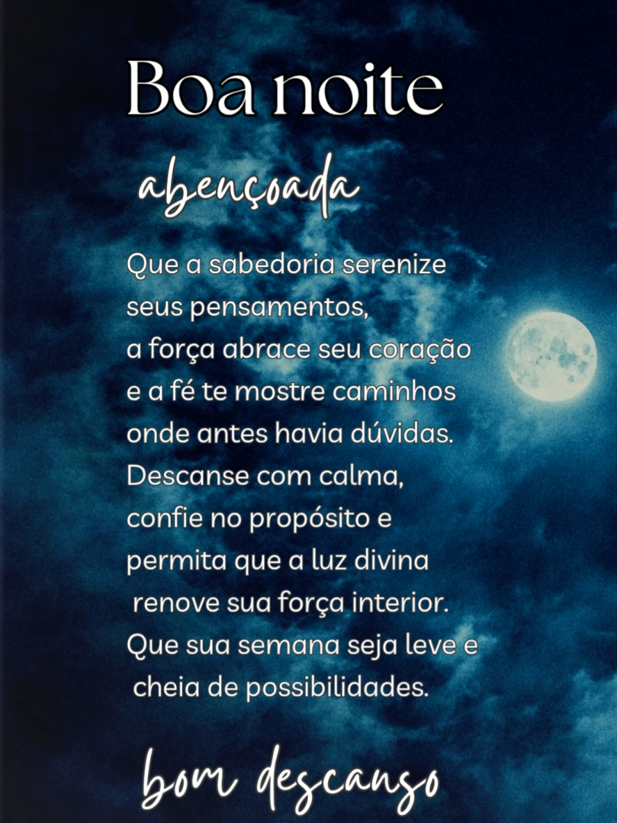 Boa noite com palavras de sabedoria, paz, motivação e novas possibilidades chegando… #boanoite #motivação #sabedoria  #creatorsearchinsights 