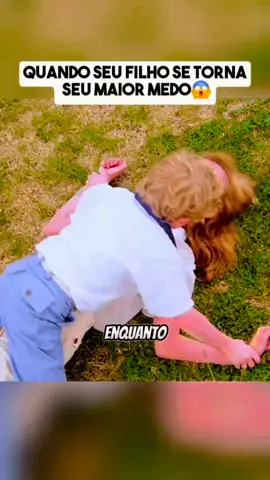 😨Quando seu FILHO se torna seu maior MEDO..😱  Por essa você não ESPERAVA..  #cenasdefilme #narrastars #filho #fyp #viral 