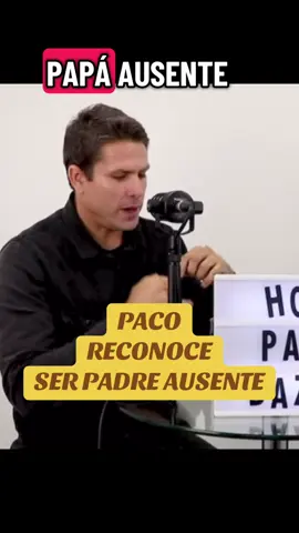 Papá ausente #papa #ausente #pacobazan #hijos 