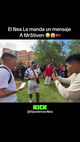 El Nea le manda un mensaje a @MrStivenTc #viraltiktok #kick #tcproducciones #foryou @elnea_oficial2.0 
