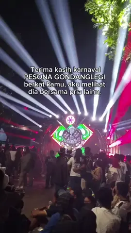 sekian dan terimakasih☹️ #pesonagondanglegi 