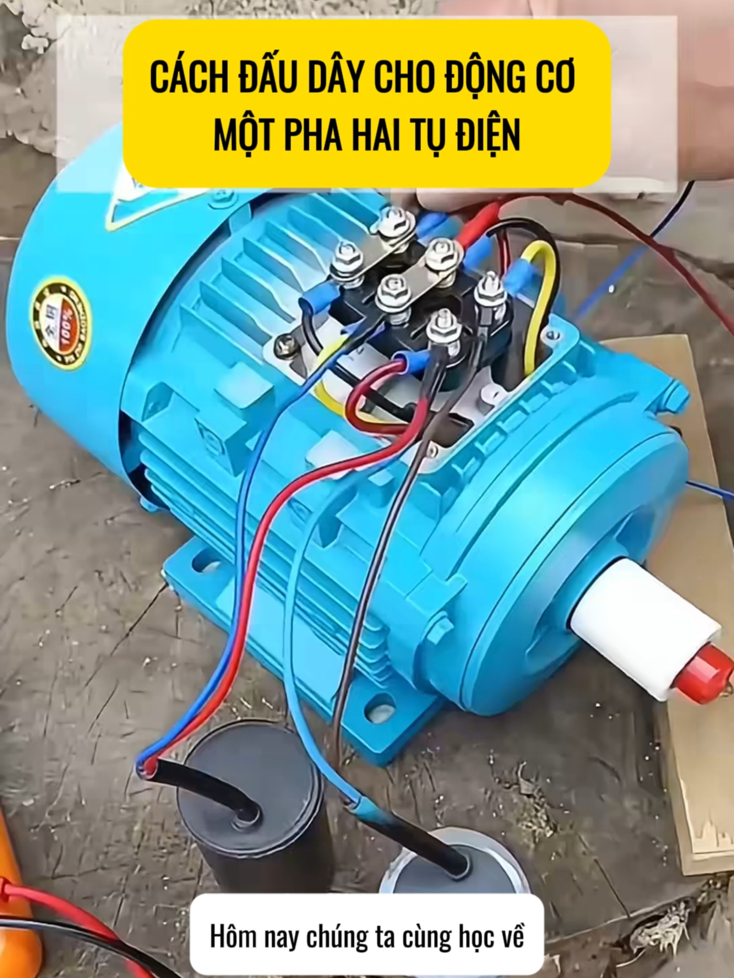 Đấu dây động cơ 1P 2 tụ điện như thế nào?