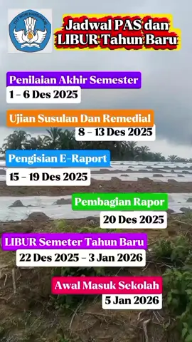 Jadwal PAS dan Libur Tahun Baru 2025/2026 #infopendidikan  #guruinspirasi 