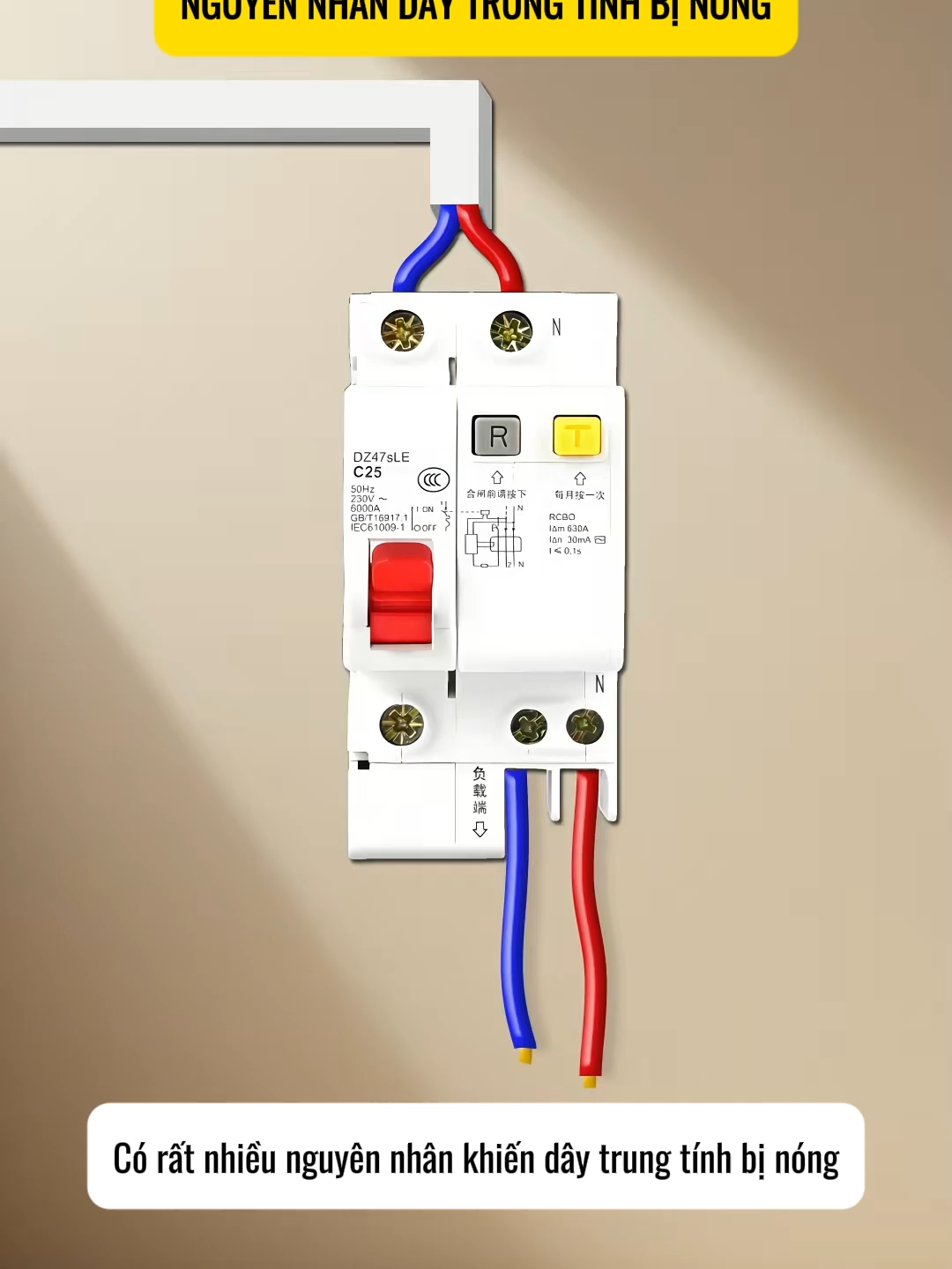 Nguyên nhân dây trung tính bị nóng là gì? #xuhuong #hoikysudien #btbelectric #diendandung #diencongnghiep #meovat #LearnOnTikTok