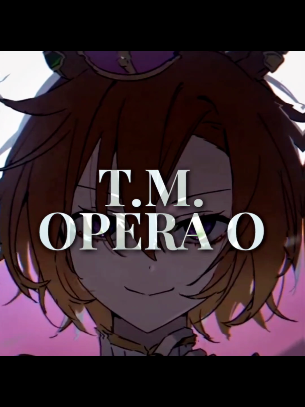 T.M. Opera O || Edit || Ecletica Nanotica 2 . . . . . #umamusume #umamusumeprettyderby #tmoperao #tmoperaoedit #horsegirl 