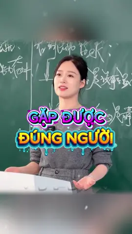 Gặp được đúng người là như thế nào?#TrietLySong #BaiHocCuocSong #TrietLyCuocSong #tritue #honnhan 