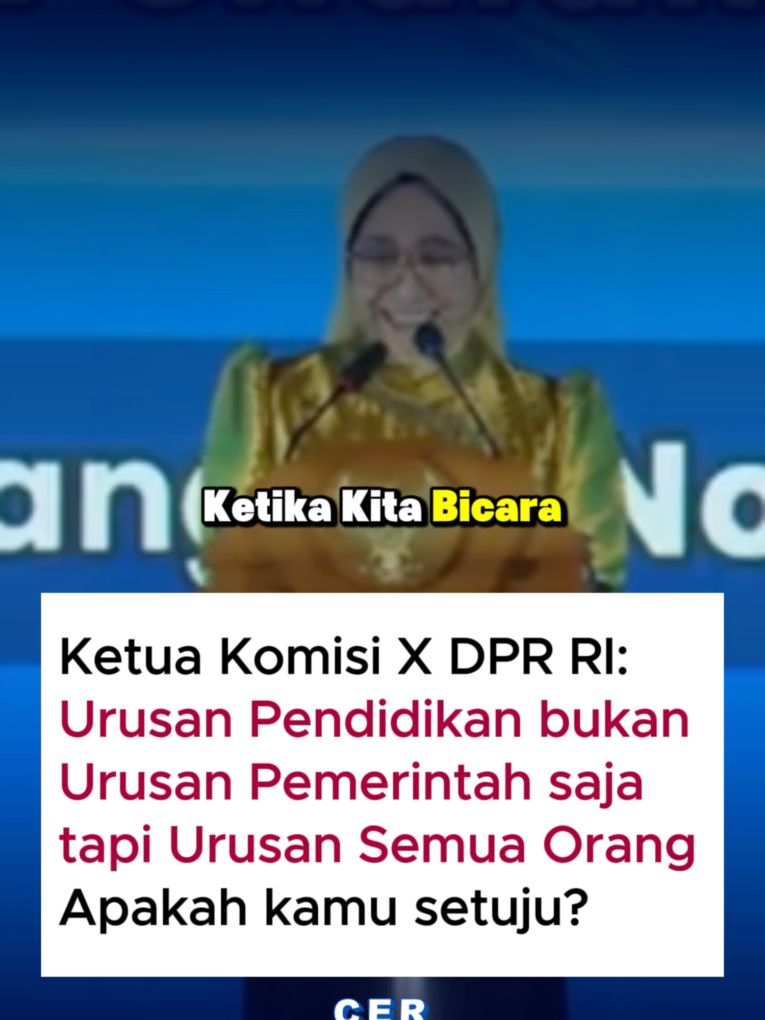 Ketua Komisi X DPR RI: Urusan Pendidikan bukan Urusan Pemerintah saja tapi Urusan Semua Orang Apakah kamu setuju? #fypツ #capcutamor #Cerdaskan #Sekolah #DPR