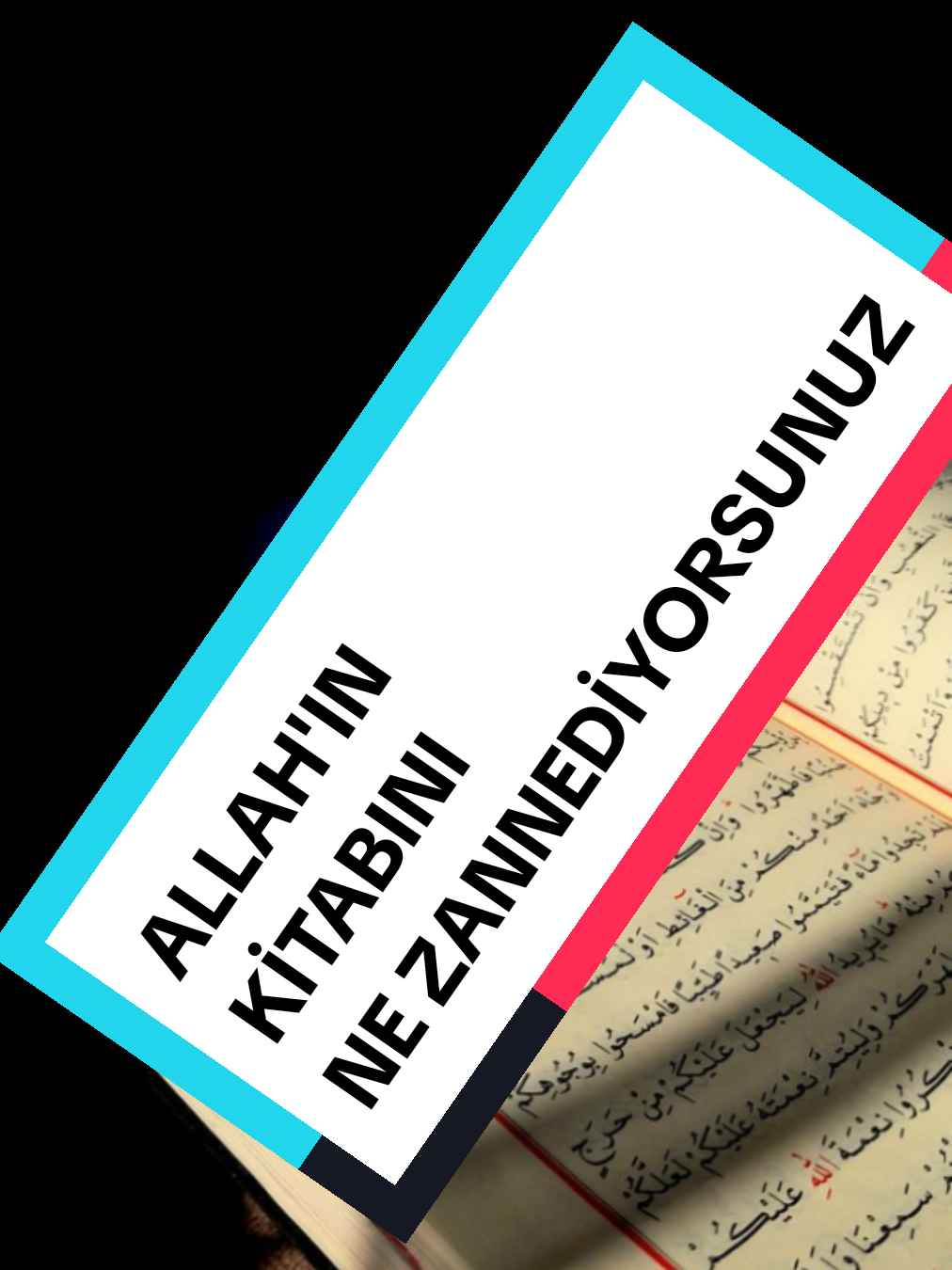 Allah'ın Kitabını ne zannediyorsunuz? #viraltiktok #tiktoknews #hadis #vahiy 