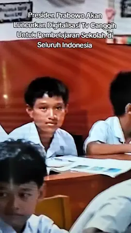 #fypシ゚ Presiden Prabowo Akan segera meluncurkan Tv digitalisasi unk disetiap sekolah di seluruh indonesia