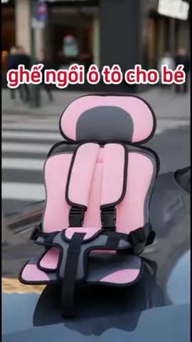 ghế an toàn ghế ngồi xe ô tô cho bé#xuhuong #ghe #ghengoi #ghechobe #ghechobe 