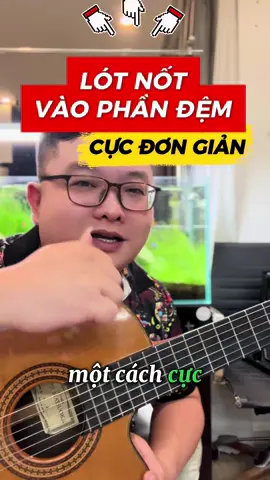 Lót nốt vào phần đệm #meouguitar #hocguitar 