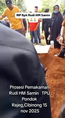 Prosesi pemakaman Rudi HM Samin di TPU PondokRjeg  Sabtu 15 Nov 20256#berita #duka# TPU Pondok Rajeg