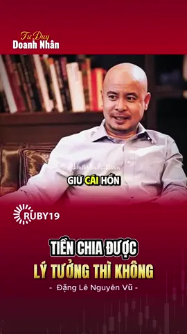 “Tiền chia được, lý tưởng thì không.” Một câu nói đủ để thấy khí phách của người doanh nhân chọn giữ lại giá trị Việt thay vì đánh đổi lấy tiền. Giữa thương trường, có người chọn lợi nhuận. Có người chọn lý tưởng. Bạn chọn điều gì?#DangLeNguyenVu #LyTuongThiKhong #TrungNguyen #KhiPhachDoanhNhan #GiaTriViet 
