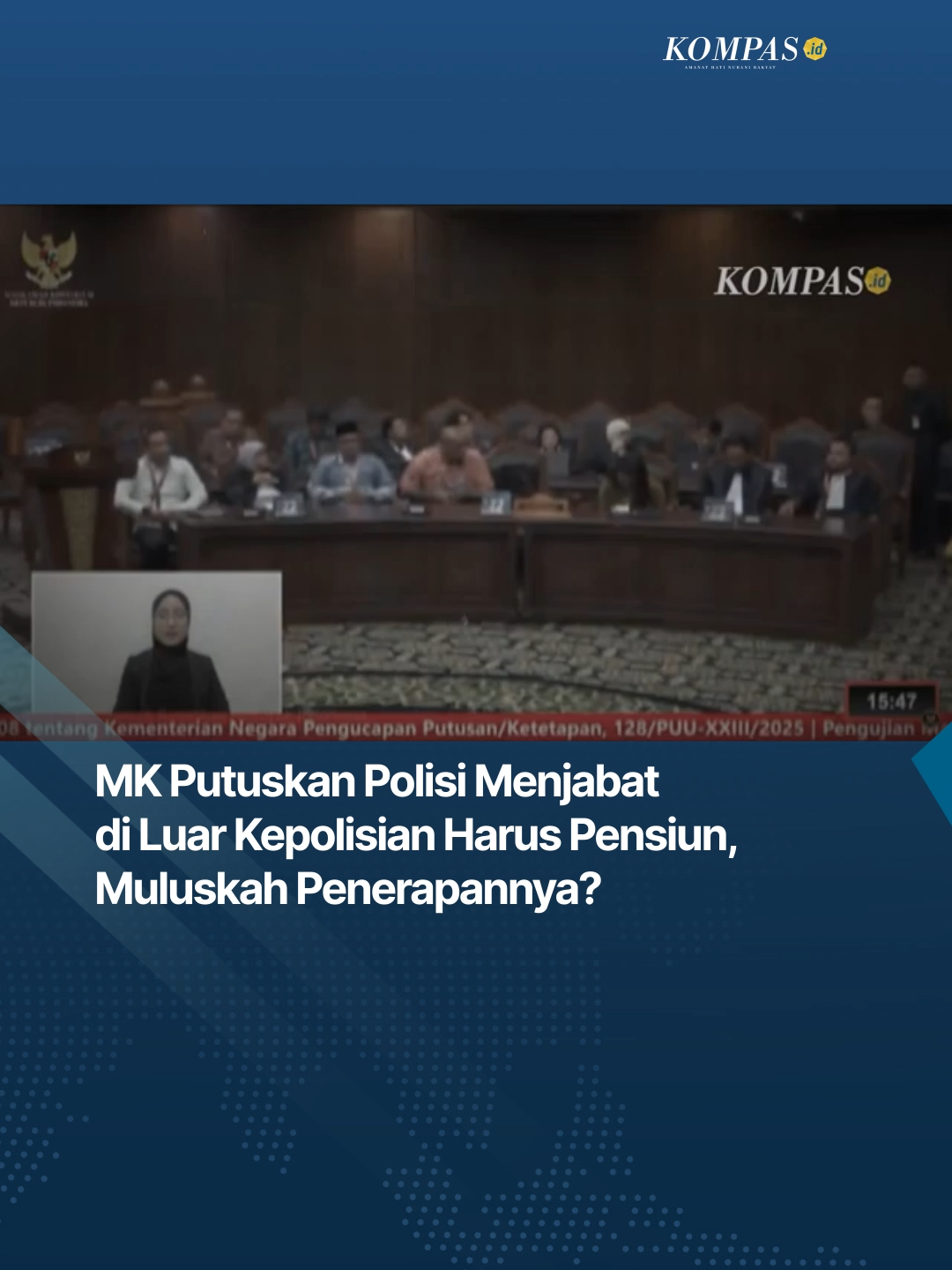 MK menegaskan, jika semua anggota Kepolisian Negara RI hanya dapat menduduki jabatan di luar kepolisian setelah mengundurkan diri atau pensiun dari dinas kepolisian. #TiktokBerita #Kompasid #HarianKompas #MahkamahKonstitusi #Polisi