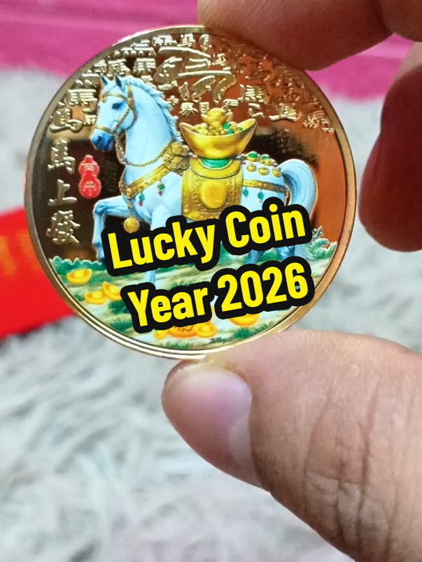 Luckycharm Lucky Coin Year of the horse 2026 #luckycharm #newyear2026 #chinesenewyear #luckycoin 