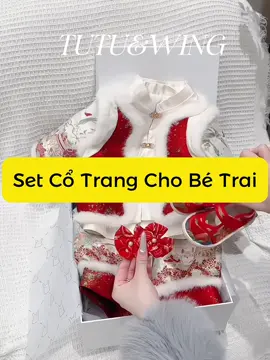 Set cổ trang đón tết cho bé trai #quanaotreem #embedangyeu #viral #xuhuong #mebimsua 