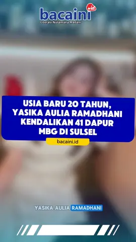 Yasika Aulia Ramadhani kembali mencuri perhatian publik setelah pengakuannya mengelola 41 dapur Makan Bergizi Gratis (MBG) di seluruh Sulsel. Di usianya yang baru 20 tahun, ia dipercaya sebagai pembina Yayasan Yasika Group dan menjadi sosok di balik penyediaan ribuan porsi makanan bergizi bagi masyarakat, sekaligus memperluas jangkauan layanan hingga berbagai daerah. Tak hanya berfokus pada pemenuhan gizi, program MBG juga membawa dampak besar bagi ekonomi lokal dengan menyerap ratusan tenaga kerja dan menggandeng para petani, peternak, serta pelaku UMKM sebagai pemasok bahan baku. Dengan pembangunan dapur modern yang berstandar tinggi, Yasika menargetkan lahirnya generasi yang lebih sehat, cerdas, dan produktif di Sulawesi Selatan. www.bacaini.id ---------- #bacaini #yasika #mbg #sulawesiselatan #yasirmachmud ----------  Punya informasi menarik lainnya disekitarmu? Atau keluhan atas fasilitas maupun layanan publik, tag bacaini.id untuk repost.