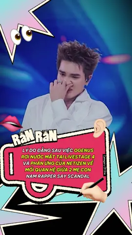 Ogenus lúc này chắc đang rất xuống tinh thần vì áp lực nhiều phía #ranranshowbiz #ogenus #ciin #atsh #anhtraisayhi2025 