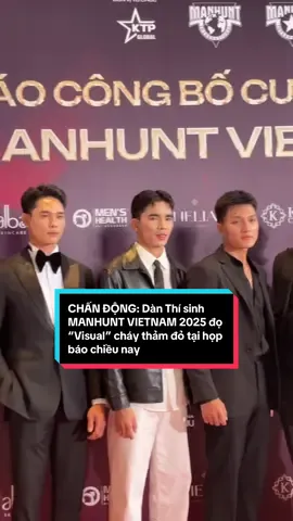 Dàn Thí sinh với “Visual” cháy cỡ này ai mà chịu nổi #manhuntvietnam2025 #manhuntvietnam #chienthanbackstage 