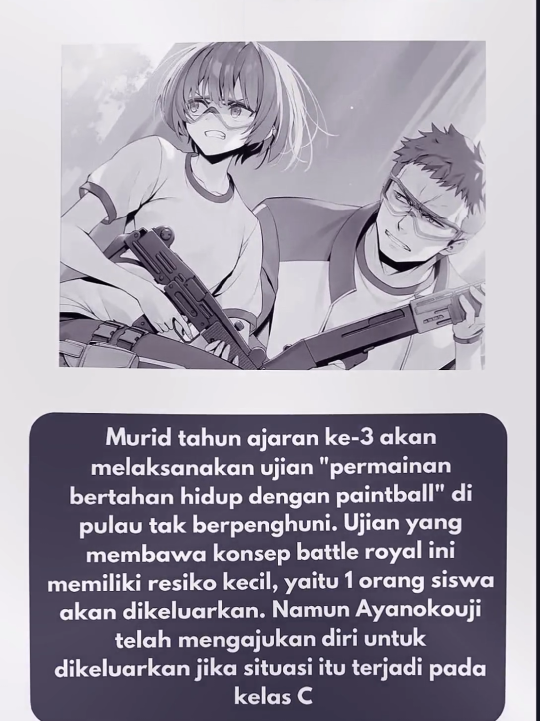 Setelah sekian lama akhirnya light novel terbarunya akan dirilis tidak lama lagi, kali ini mimin mau sedikit share buat pecinta COTE tentang apa yang akan terjadi di volume terbarunya dari beberapa spoiler yang sudah bertebaran.  Untuk isi konten Y3V3 yaitu siswa tahun ajaran ke-3 akan melaksanakan ujian di pulau tak berpenghuni dengan tema 