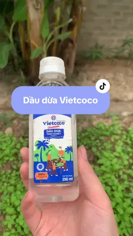 Dầu dừa Vietcoco 🌴#daudua #dauduanguyenchat #dauduavietcoco #dauduatinhkhiet #xuhuong 