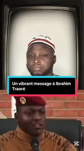 Un vibrant message à Ibrahim Traoré de AZEGBETEKANLIN #pourtoi 