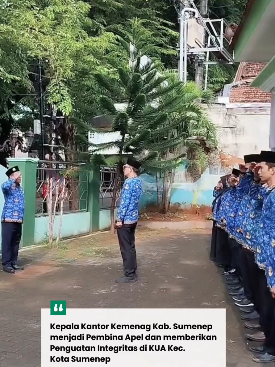 Senin - 17 Nobember 2025 Kepala Kantor Kemenag Kab. Sumenep menjadi Pembina Apel dan memberikan Penguatan Integritas di KUA Kec. Kota Sumenep #sahabatreligi #kemenagri #kemenagjatim #kemenagsumenep #diskominfosumenep #infosumenep #sumenepviral #sumenepfyp #viral #viraltiktok #fyp #fypシ #fypシ゚viral 