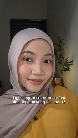 lagi semprot semprot parfum tiba tiba ada yang flashback? @Narsis Official  #narsisparfume #narsisgracefullday #npseptember2025 