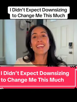 I Didn’t Expect Downsizing to Change Me This Much #earlyretirement #financialfreedom #retirementmindset 