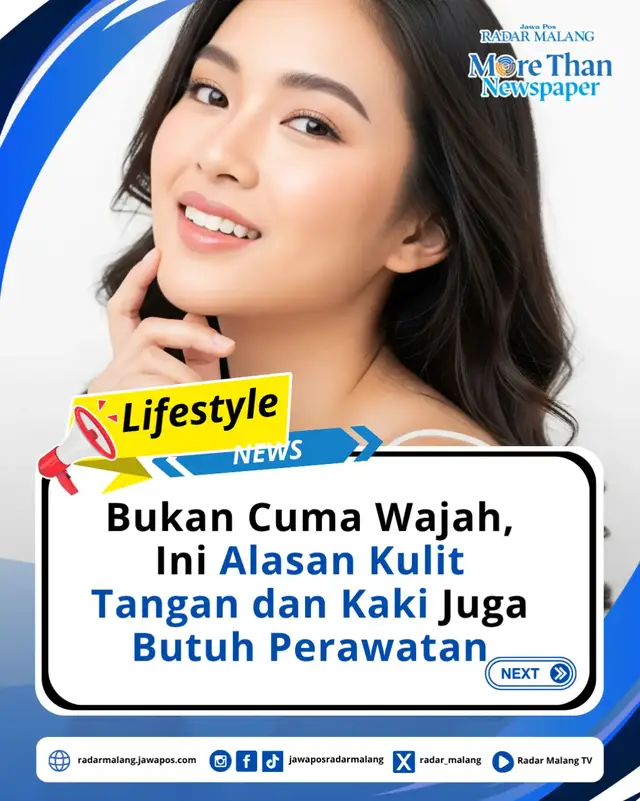 Bukan Cuma Hanya Wajah Ini Alasan Kulit Tangan Dan Kak iJuga Butuh Perawatan 🤔👍 #tiktoktainment #radarmalang #beritahariini #tips #kecantikan 